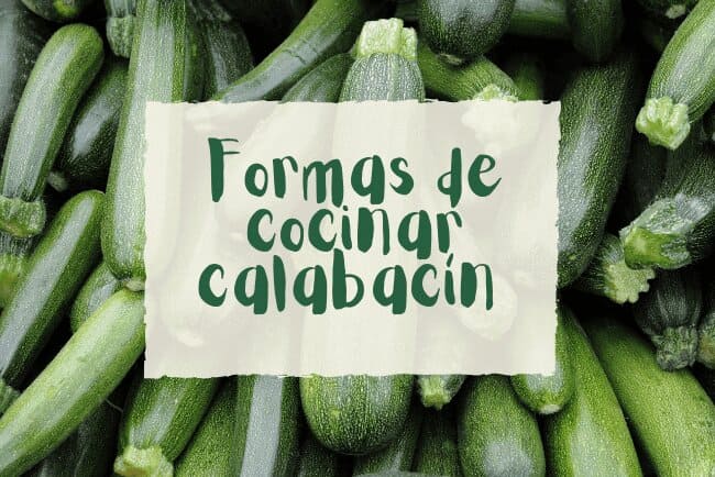 Formas de cocinar calabacín